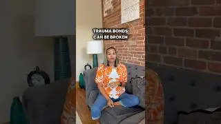 How Trauma Bonds Form &mdash; and How to Break Them 🚫💔