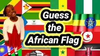 54 African Countries and Flags -Learn Countries and flags for Toddlers & Kids#africaforkids.