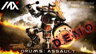 @BrandXMusicOfficial  | Drums: Assualt | Hybrid Cinematic Drums | DEMO | Mythix Music