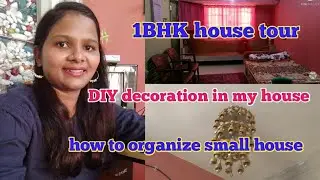 1BHK Home tour in India. Middle class house tour. DIY decoration and organize idea.