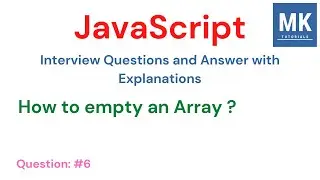 How to empty an [ ...Array ] in JS ? 🔥 | JavaScript Interview Questions - #6 | #javascript #array
