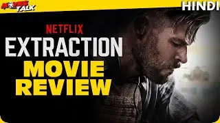 EXTRACTION : Movie Review [Explained In Hindi]