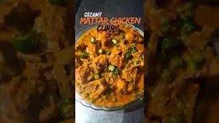 Creamy Mattar Chicken Curry 🤤 #food #cooking #foodshorts #recipe