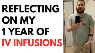 Reflecting on my Last Krystexxa Treatment for my Gout - Rock Bottom to Changed Life