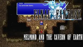 Мелмонд и пещера Земли &mdash; Final Fantasy Pixel Remaster