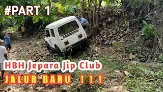 HBH JJC Jepara Jip Club || Jalur Baru Part 1