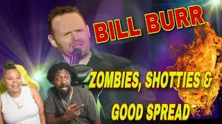 Bill Burr Zombies, Shotties & Good Spread REACTION