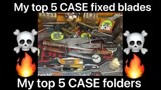 Top 5 Case Folding Knives & Top 5 Case Fixed Blades in my collection 9/22/2025 