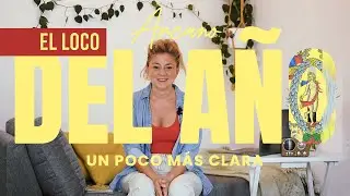 Arcano del A&ntilde;o 22 - El Loco