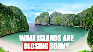 What Phuket Islands are closing in 2024? | Similan, Maya Bay, Koh Kradan