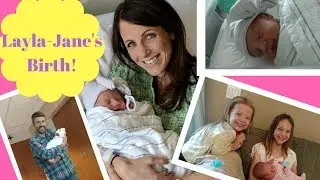 Labor and Delivery: Birth of our First Child!