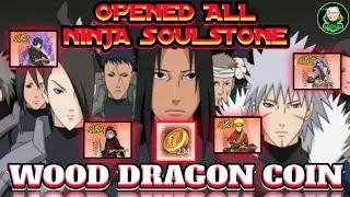 OPENED NINJA SOULSTONE FOR WOOD DRAGON COIN HASHIRAMA - NINJA DUEL | NINJA LEGEND IDLE