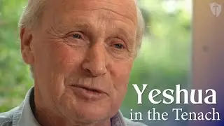 Yeshua in the Tenach with Johan Schep - Ep 1 - Introduction