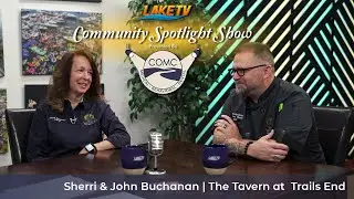 John and Sherri Buchanan, Owners of The Tavern at Trails End | Community Spotlight EP 166
