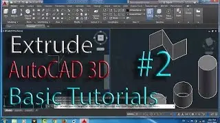 Extrude: Solid, Surface, path extrude - Autocad 3d cad software - online autocad classes part 2.