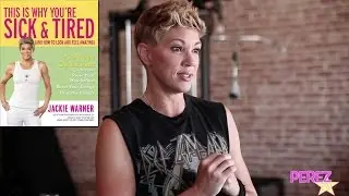 Fitness Guru Jackie Warner On How To Boost Your Energy, Lose Weight & Feel Amazing! | Perez Hilton