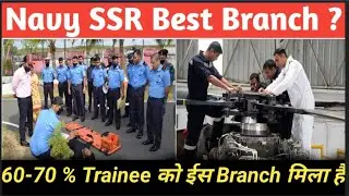 Navy SSR best Branch | INS CHILKA training videos || INS CHILKA Navy training center | Navy AA SSR