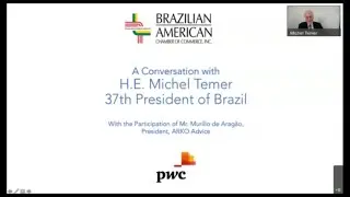 A Conversation with H.E. Michel Temer, 37th President of Brazil