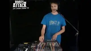 ROOTS ATTACK Live stream session #4