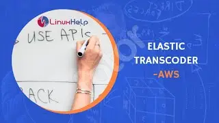 How to Create Elastic Transcoder on AWS