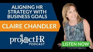 Aligning HR Strategy with Business Goals