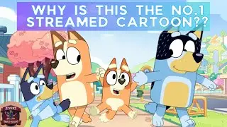 Bluey is a hit with KIDS and Parents.... Why?