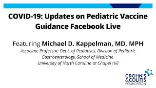 COVID-19: Updates on Pediatric Vaccine Guidance