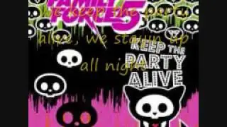 Keep the Party Alive Lyrics
