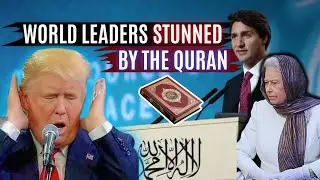 The Reaction of Presidents Upon Hearing the Quran