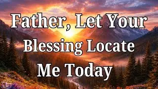 Faithful God, Before I Start 🙏 | Declare This Over Your Life | Powerful Morning Prayer