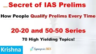 Secret of Prelims - High Yielding Topics | Course Overview | How to Prepare for UPSC Prelims 2022