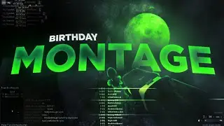 Paradox Guardian&rsquo;s Birthday Montage by Alec (Phantom Forces)