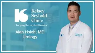 Alan Hsieh. MD | Urology | Kelsey-Seybold