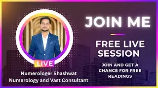 🛑 Free Live Session with Numerologer Shashwat | Join and get chance for free reading 💫