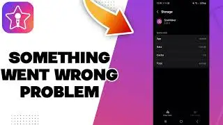 How To Fix Starmaker Something Went Wrong Problem 2025
