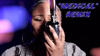 Alexis Renee - Medical (remix) ft Lil Durk & Lil Baby