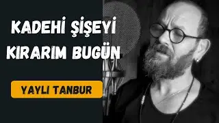 Kadehi Şişeyi Kırarım Bugün - Ömer Göktepeliler