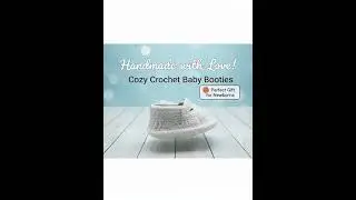 ? ✨ Our Handmade with Love! Cozy Crochet Baby Booties are just the thing!