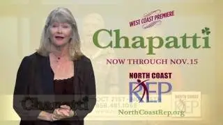 Chapatti at North Coast Repertory Theatre