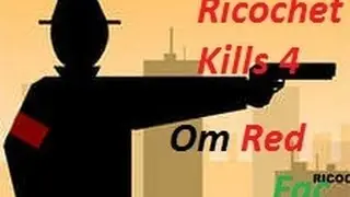Ricochet Kills 4-1 серия (RedFac нубит)