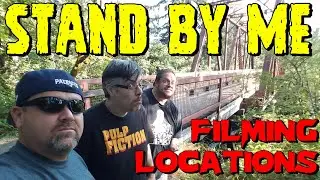 'Stand By Me' Filming Locations Tour
