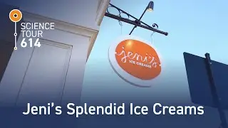 The Sweet Science of Ice Cream - Jeni&rsquo;s Splendid Ice Creams | Science Tour 614