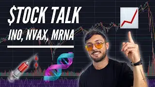 Stock Talk: Inovio (INO), Novavax (NVAX), Moderna (MRNA) & Sorrento (SRNE) Analysis + Price Targets