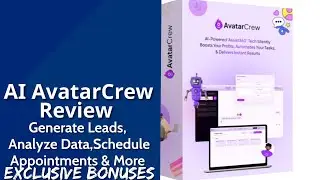 AI AvatarCrew Review | Generate Leads, Analyze Data, Schedule Appointments & More | Exclusive Bonus