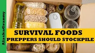 Survival Foods Every Prepper Should Stockpile