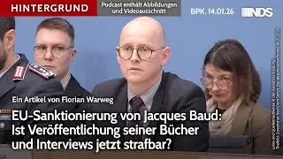 EU-Sanktionierung von Jacques Baud: Ist Ver&ouml;ffentlichung seiner B&uuml;cher und Interviews strafbar? BPK