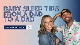 Baby Sleep Tips: From a Dad to a Dad