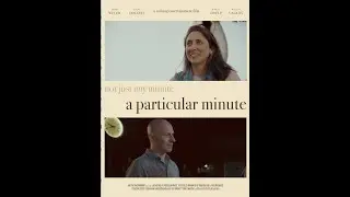 Boston IFF 2023 A Particular Minute movie Trailer