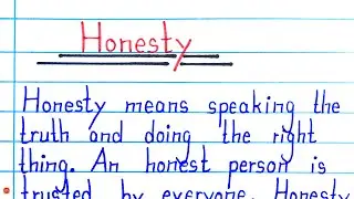 Essay on Honesty in English | Honesty Is The Best Policy | Importance of Honesty
