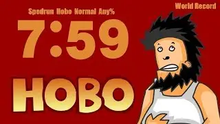 [Former Record] Спидран Hobo 1 (Any% Normal) 7:59